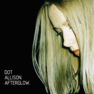Dot Alison - Afterglow Cover front