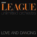 League Unlimited Orchestra Love and Dancing Cover front