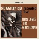 roland kirk here comes the whistleman cover