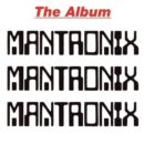 Mantronix Mantronix The Album Cover front