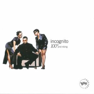 Incognito - 100 and Rising Cover front