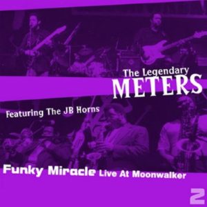 Meters JB Horns Funky Miracle live Cover front