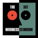 The Madness The Madness Cover front