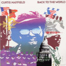 curtis mayfield back to the world cover