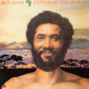 roy ayers center of the world cover