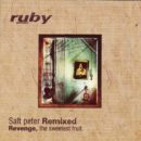 ruby salt peter remixed cover