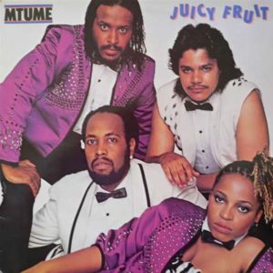 Mtume - Juicy Fruit Cover front