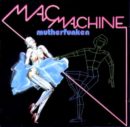 mac machine mutherfunken cover front