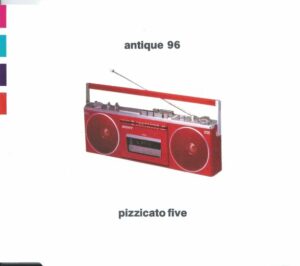 Pizzicato Five Antique 96 Cover front Sony