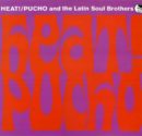 Pucho & Latin Soul Brothers-Heat Cover Front