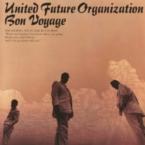 United Future Organisation - Bon Voyage Cover front