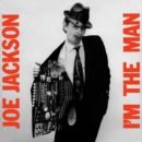 Joe Jackson Im the Man Cover front