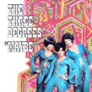 Three Degrees Maybe Cover front