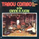Tabou Combo A la Canne a Sucre Cover front LP