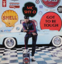 MC Shy D Got To Be Tough Cover front