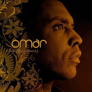 Omar Sing if you Want it Cover front de