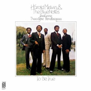 Harold Melvin & the Blue Notes - To be true Cover front