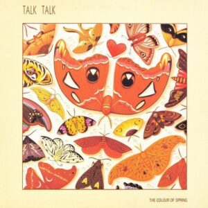 Talk Talk - The Colour of Spring Cover front
