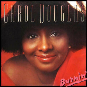 Carol Douglas Burnin Cover front LP