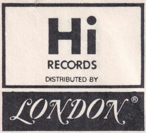 Hi Records distributed by London