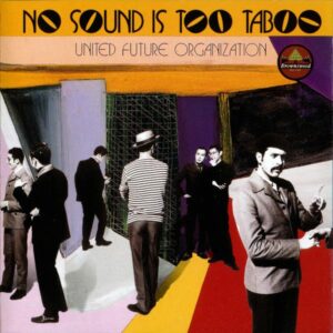 UFO No Sound is too Taboo Cover front