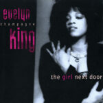 Evelyn Champagne King-The Girl Next Door Cover front