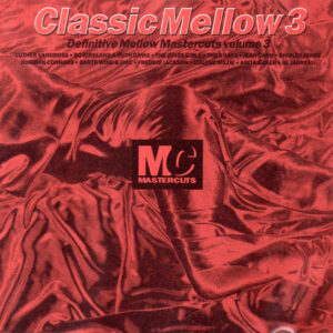Mastercuts-Classic Mellow Vol.3 Cover front