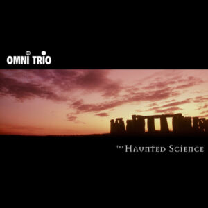 Omni Trio-The Haunted Science Cover front CD