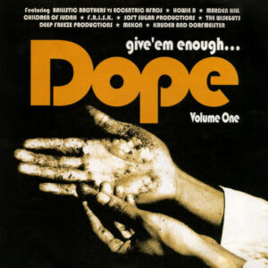Give 'em Enough Dope Vol.1 Cover front