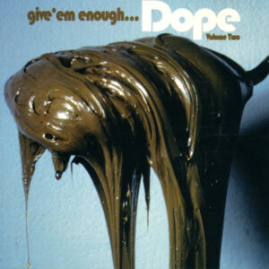 Give 'em Enough Dope Vol.2 Cover front