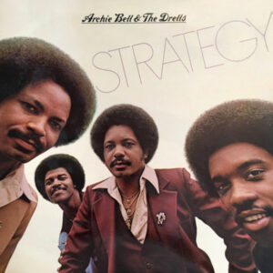 Archie Bell and the Drells-Strategy Cover front